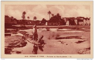 Scenes et Types, Paysage du Sud-Alerien, Algeria, 10-20s