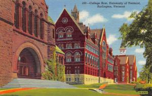 BURLINGTON, VT  Vermont   COLLEGE ROW-UNIVERSITY OF VERMONT   c1940's  Postcard