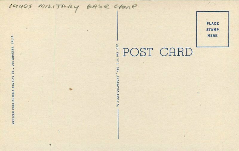 Base Camp 1940s Military Camp Cook California Large Letters Postcard 20-10064