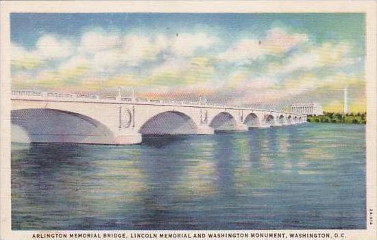 Washington DC Arlington Memorial Bridge Lincoln Memorial And Washington And W...