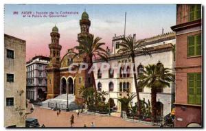 Old Postcard Algeria ALGIERS Facade of the Cathedral and the Governor's Palace