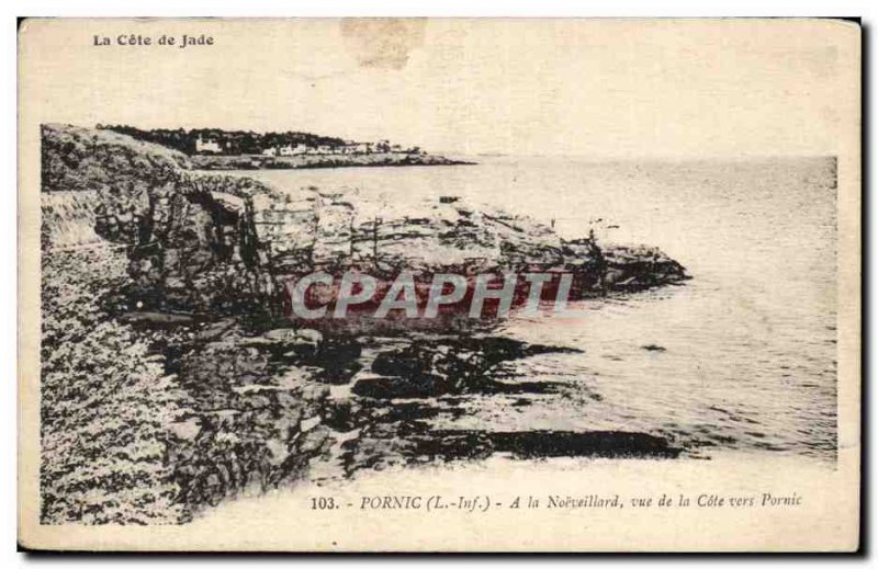 Old Postcard Pornic Noeveillard the view of the Riviera to Pornic