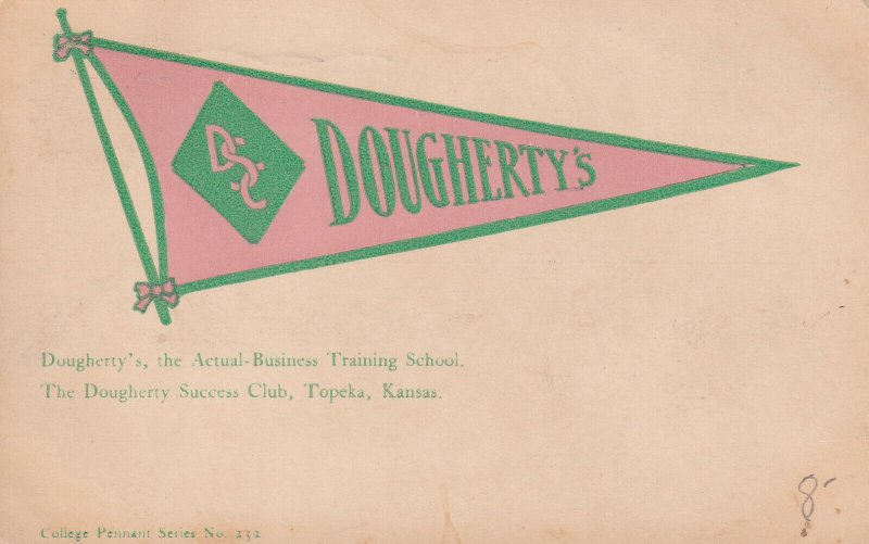 TOPEKA, Kansas, PU-1910; The Dougherty Success Club, Flag