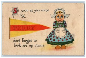 1914 So Soon As You Come By Perry Don't Forget Iowa Pennant Girl Posted Postcard