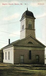 Baptist Church at Dexter, Penobscot County, Maine near Bangor - DB