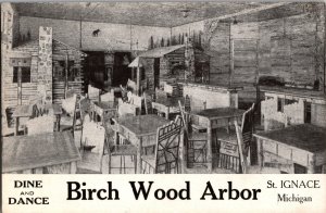 Dine and Dance at Birch Wood Arbor, St. Ignace MI Vintage Postcard K78 