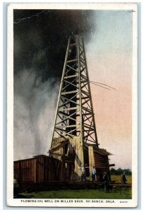 c1940s Flowing Oil Well On Miller Bros 101 Ranch Ponca City Oklahoma OK Postcard