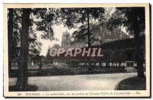 Old Postcard Bourges La Cathedrale view of the garden rcheveche