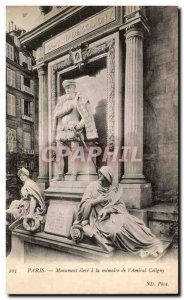 Old Postcard Paris high monument to the memory of Admiral Coligny