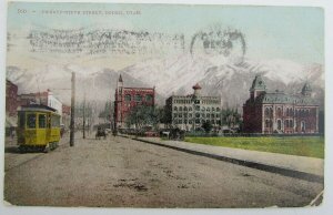 VINTAGE 1907 POSTCARD - TWENTY FIFTH STREET SCENE OGDEN UTAH