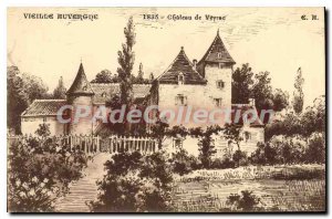 Old Old Postcard Auvergne Chateau De Veyrac