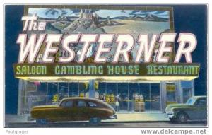 The Westerner Gambling House, Saloon, Slot Machines and Restaurant Las Vegas NV