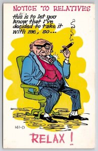 Comic Man Smoking Relax Relatives I have decided to Take it With Me Postcard G29