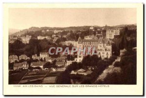 Aix les Bains - Vue Generale on the Great Hotels Old Postcard