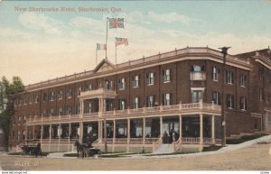 SHERBROOKE , Quebec, Canada, 1900-10s ; New Hotel