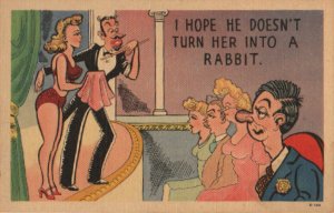 magician postcard: I Hope He Doesn't Turn Her Into a Rabbit
