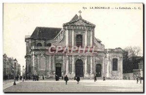 Old Postcard La Rochelle La Cathedrale