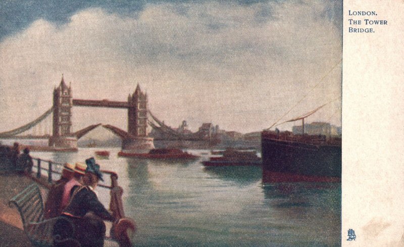 Vintage Postcard London The Tower Bridge Oilette Art Series Raphael Tuck & Sons