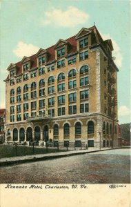 c1907 Postcard; Kanawha Hotel, Charleston WV Unposted