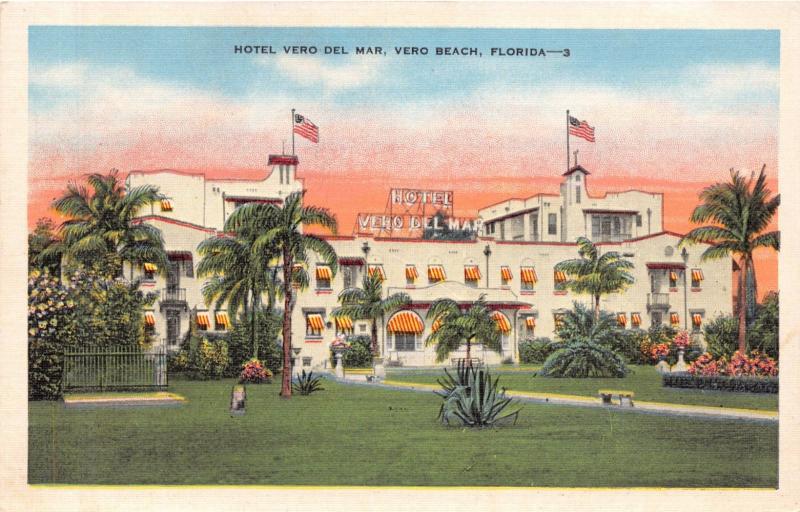 VERO BEACH FLORIDA~HOTEL VERO DEL MAR~SEMI-FIREPROOF POSTCARD 1937