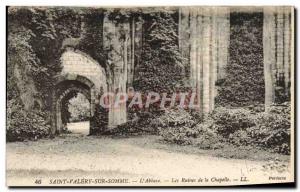 Old Postcard Saint Valery Sur Somme L & # 39Abbaye The ruins of the chapel