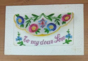 WW1 Embroidered Silk Postcard  To My Dear Son (D1A) 