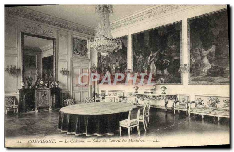 Old Postcard Compiegne Chateau Du Conseal Hall Of Ministers