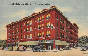 G74/ Decatur Alabama Postcard Linen Hotel Lyons Building Autos