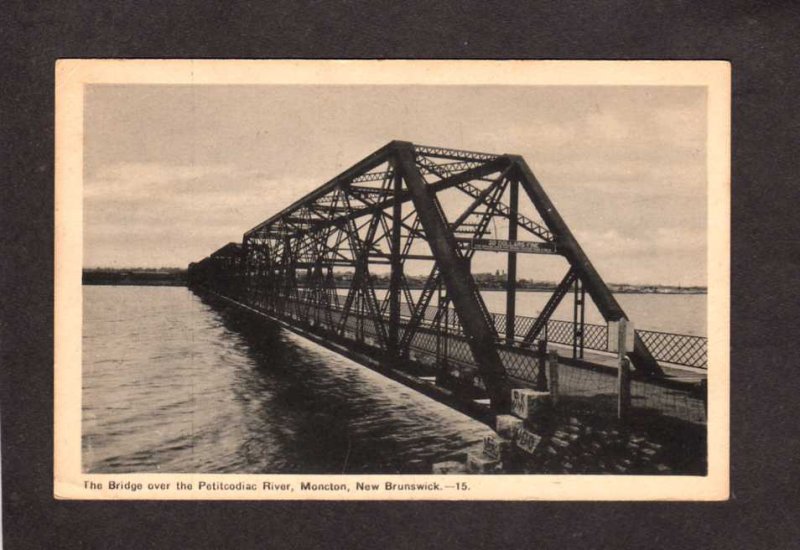 NB Bridge Petitcodiac River Moncton New Brunswick Canada Carte Postale Postcard