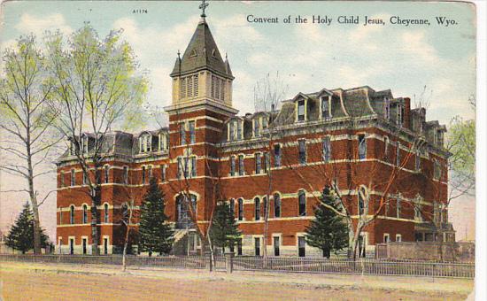 Convent Of The Holy Child Jesus Cheyenne Wyoming