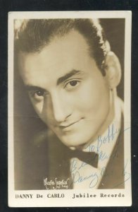 RPPC JUBILEE RECORDS MUSIC DANNY DE CARLO AUTOGRAPH REAL PHOTO POSTCARD