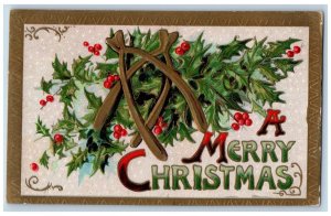 Christmas Postcard Holly Berries Wishbone Embossed Monroe Wisconsin WI 1910