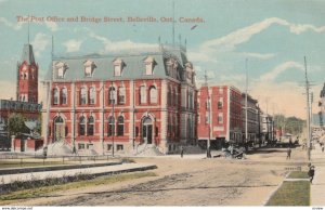 BELLEVILLE, Ontario , 1900-10s ; Post Office & Bridge Street