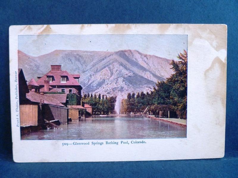 Postcard CO Glenwood Springs Bathing Pool Frank Thayer Publisher Pre 1908