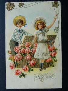 Greeting HAPPY BIRTHDAY Children & Basket of Pink Roses c1907 Embossed Postcard