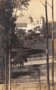 The Old Mission real photo Santa Barbara CA