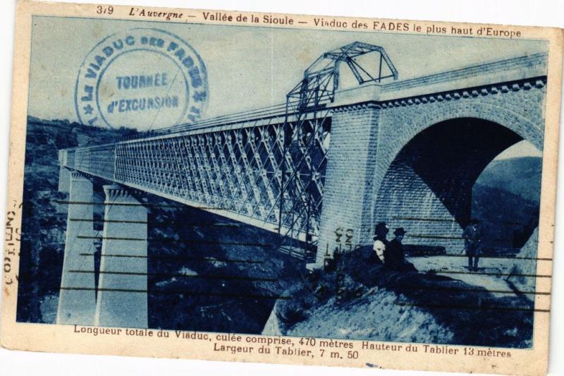 CPA L'Auvergne - Vallée de la SIOULE - Viaduc des FADES le plus haut (222094)