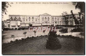 Le Touquet Paris Plage - Hotel de l & # 39Hermitage and Gardens - Old Postcard