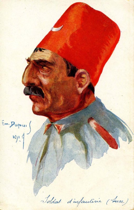 WWI - Toldat d'infantrie, Turk.  Artist: Em Dupuis