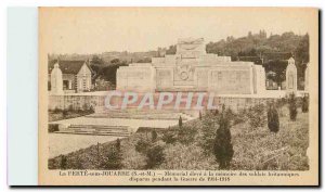 Old Postcard La Ferte sous Jouarre S and M high Memotial to the memory of the...