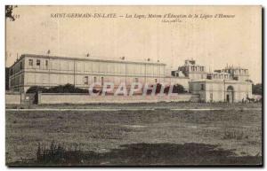 Old Postcard Saint Germain en Laye Lodges & # 39education House of the Legion...