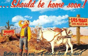 Should be home soon! Miner Desert Las Vegas Western c1960s Vintage Postcard