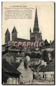Old Postcard Autun Cathedral Ancient Vue Prize Du Faubourg Talus
