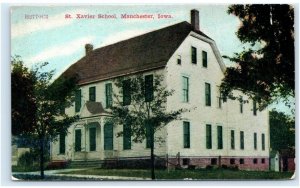 MANCHESTER, IA Iowa ~ ST. XAVIER SCHOOL  c1910s Delaware County  Postcard