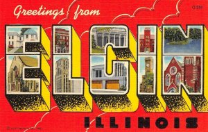 ELGIN, ILLINOIS Large Letter Linen Greetings Cook/Kane County c1940s Postcard