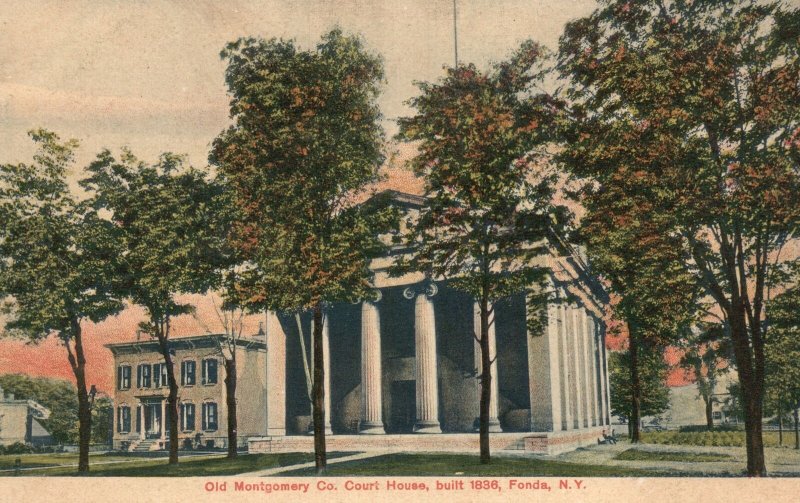 Vintage Postcard 1910's Old Montgomery Co. Court House Fonda New York N