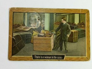 Vintage Postcard 1911 There is a woman in the case. Comic Woman in box