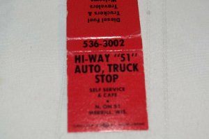 Hi-way 51 Auto Truck Stop Merrill Wisconsin 20 Strike Matchbook Cover