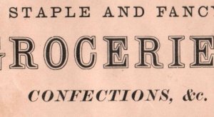 1880s W.A. Osborn Staple & Fancy Groceries Confections Candy P104