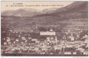 LA SAVOIE, Aix-les-Bains, Vue generale et l'Hotel Mirabeau,  France, 00-10s